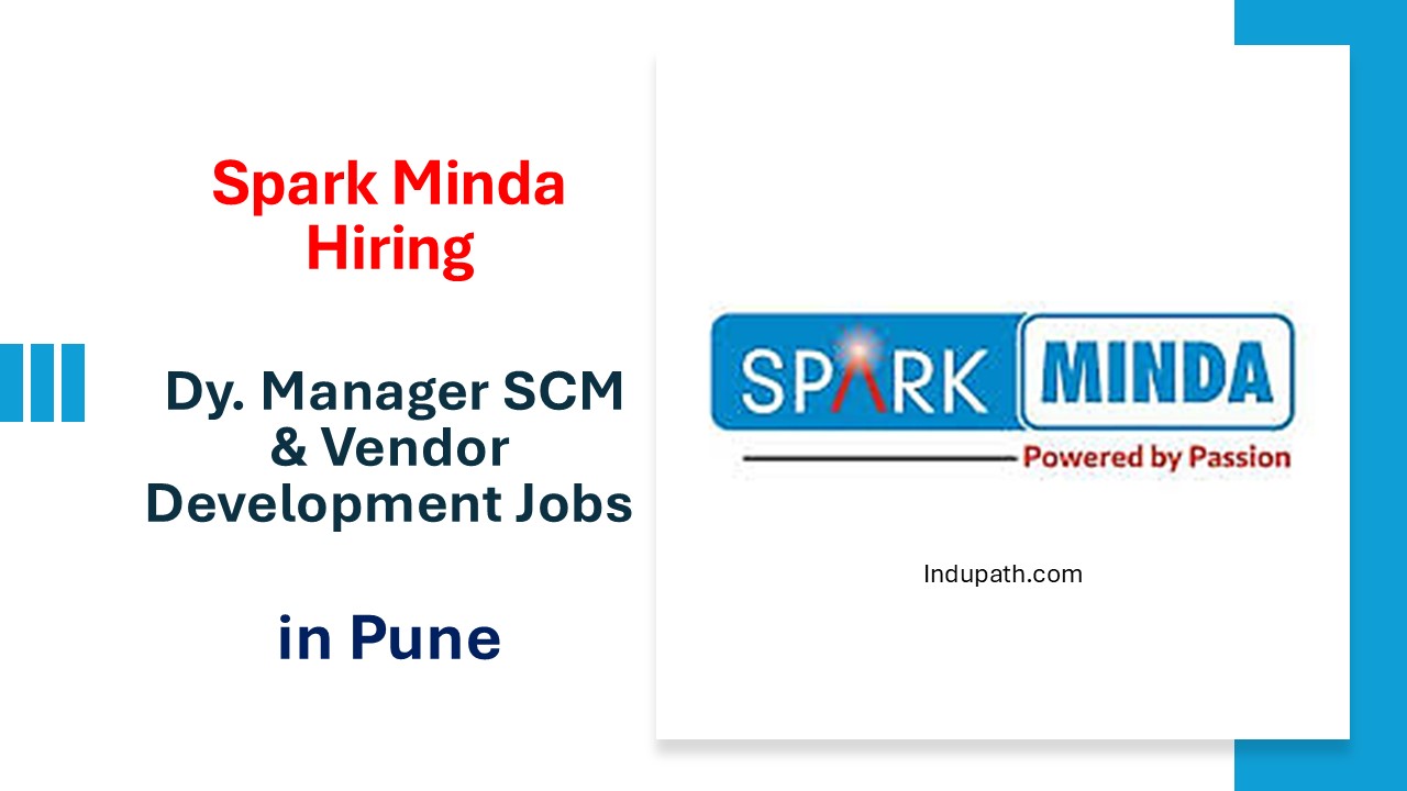 Spark Minda Hiring 2026 Dy. Manager SCM & Vendor Development Jobs in Pune Chakan
