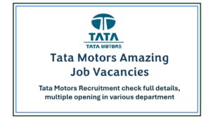 Tata Motors Recruitment 2026: Build Your Future in SCM, Quality, Engineering & HR